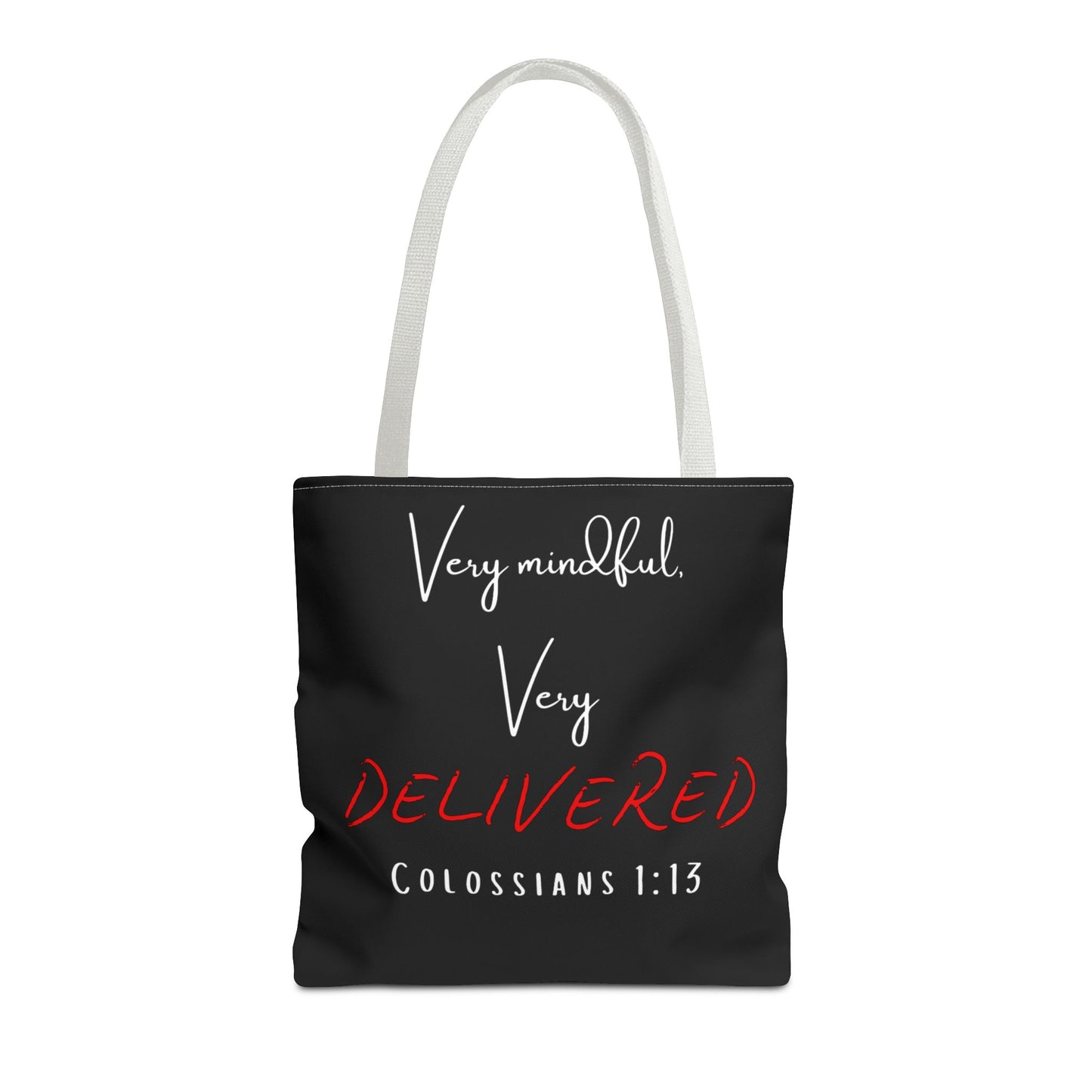 "Very Mindful, Very Delivered" Tote Bag