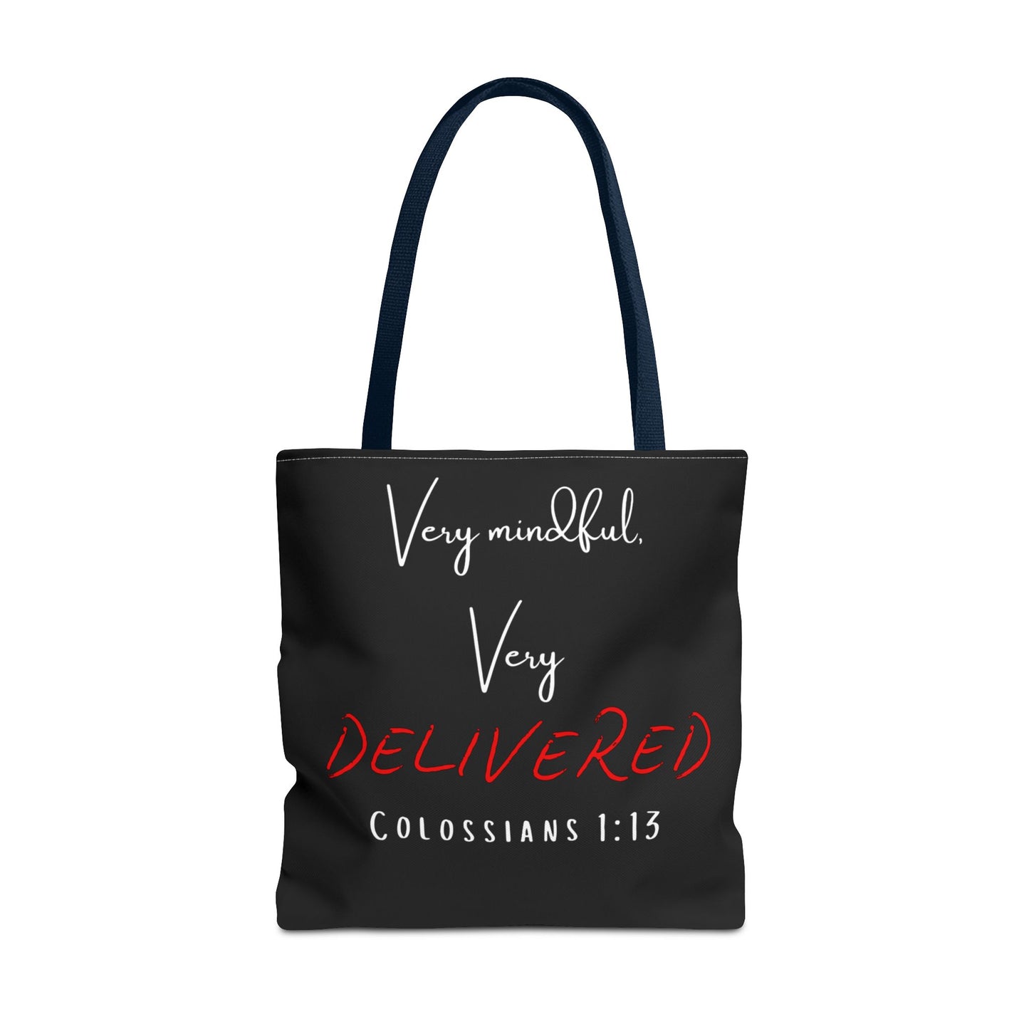 "Very Mindful, Very Delivered" Tote Bag