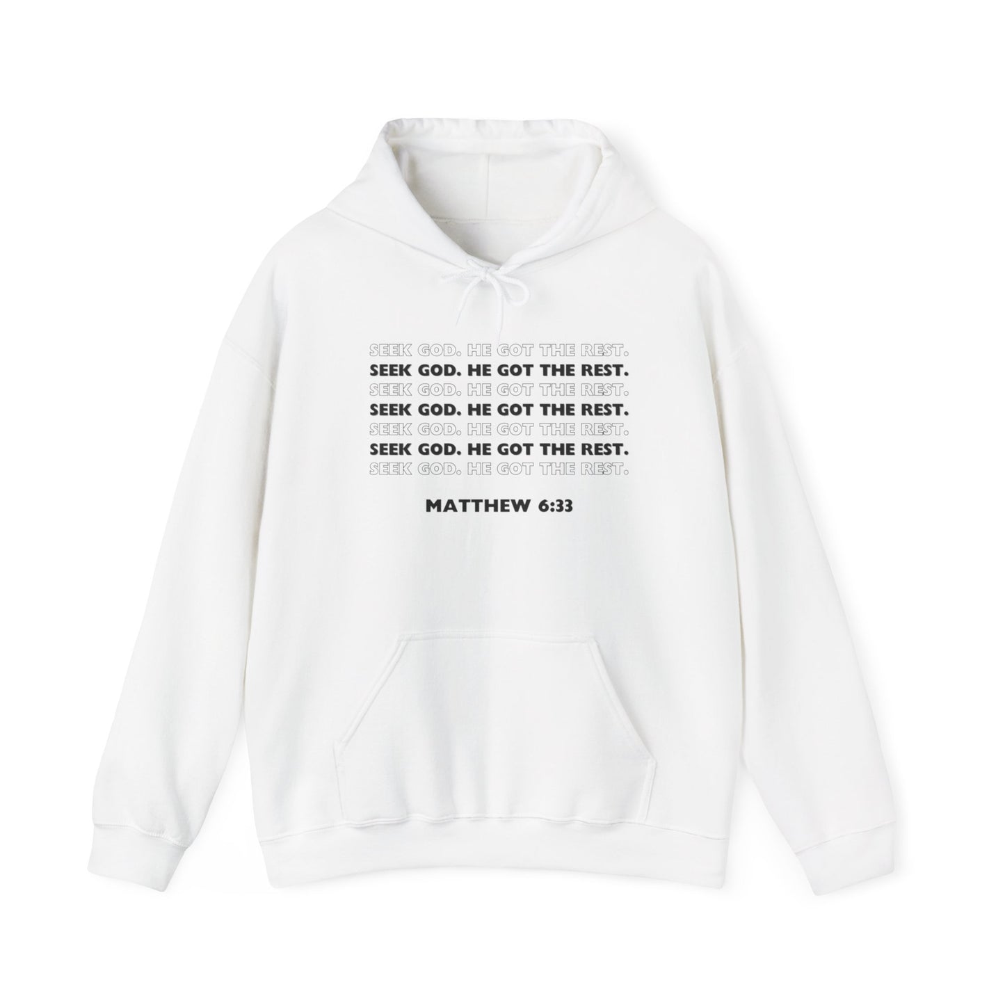 “Seek God. He Got the Rest.” Hoodie