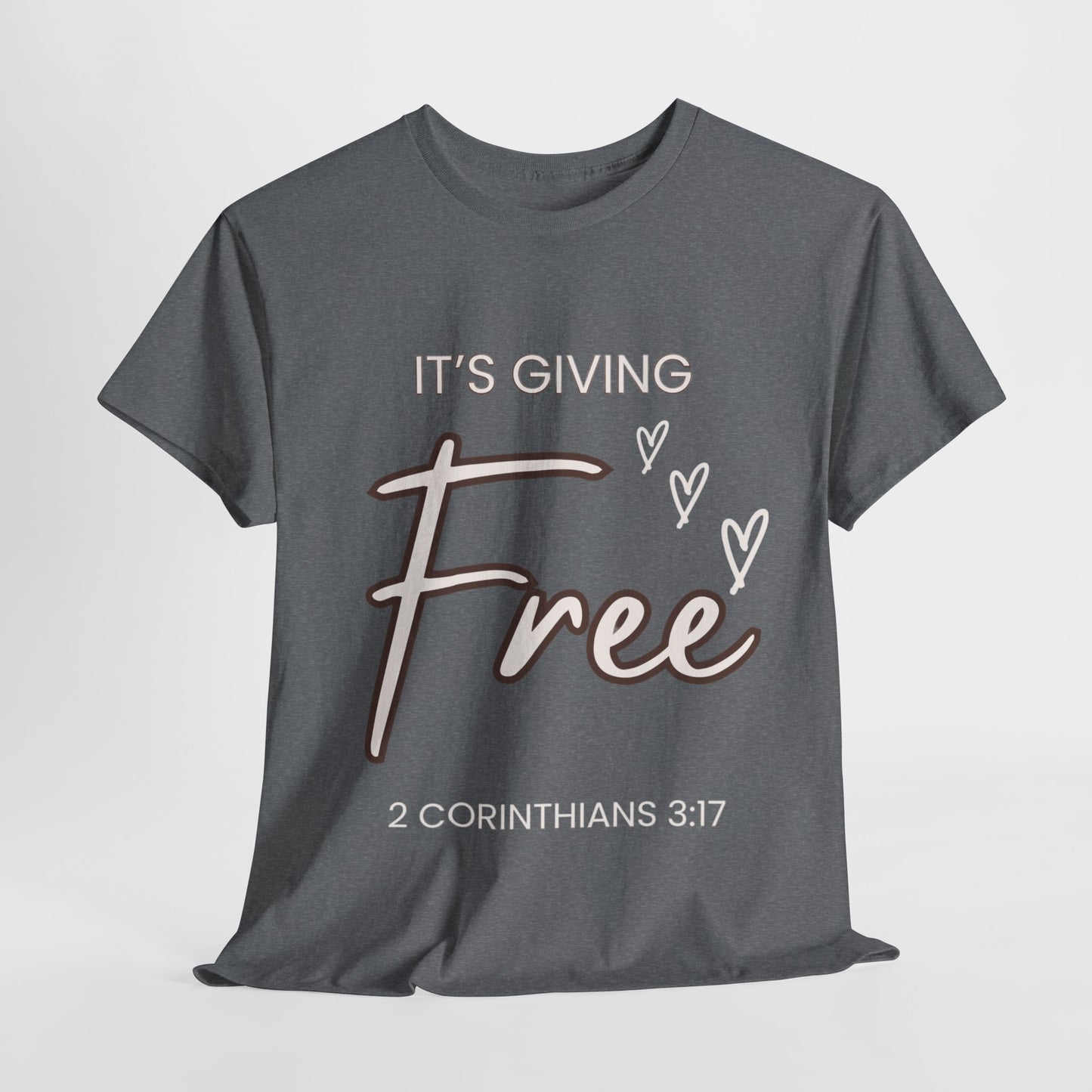 “It’s Giving Free” T-Shirt