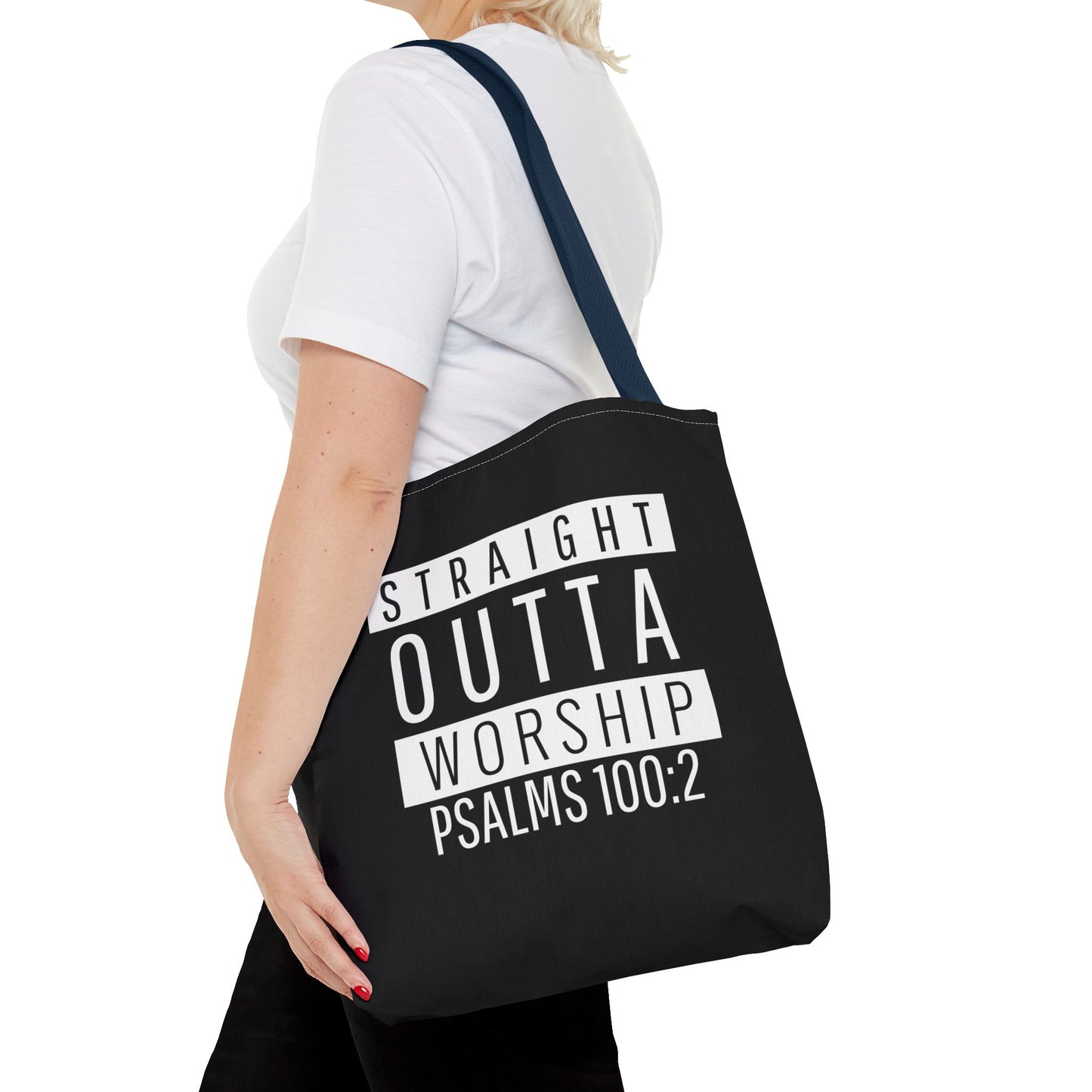 "Straight Outta Worship" Tote