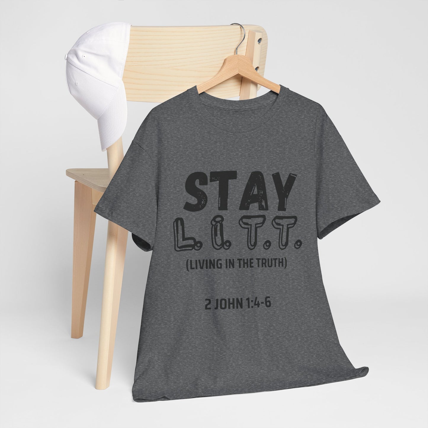 “Stay L.I.T.T.” T-Shirt