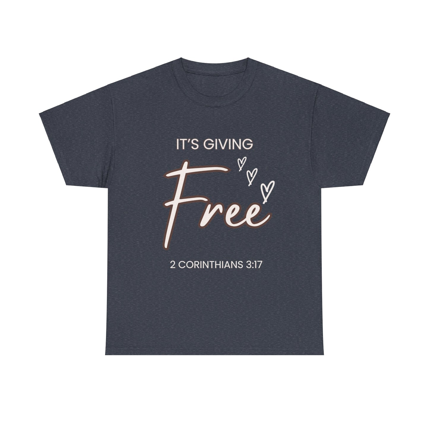 “It’s Giving Free” T-Shirt