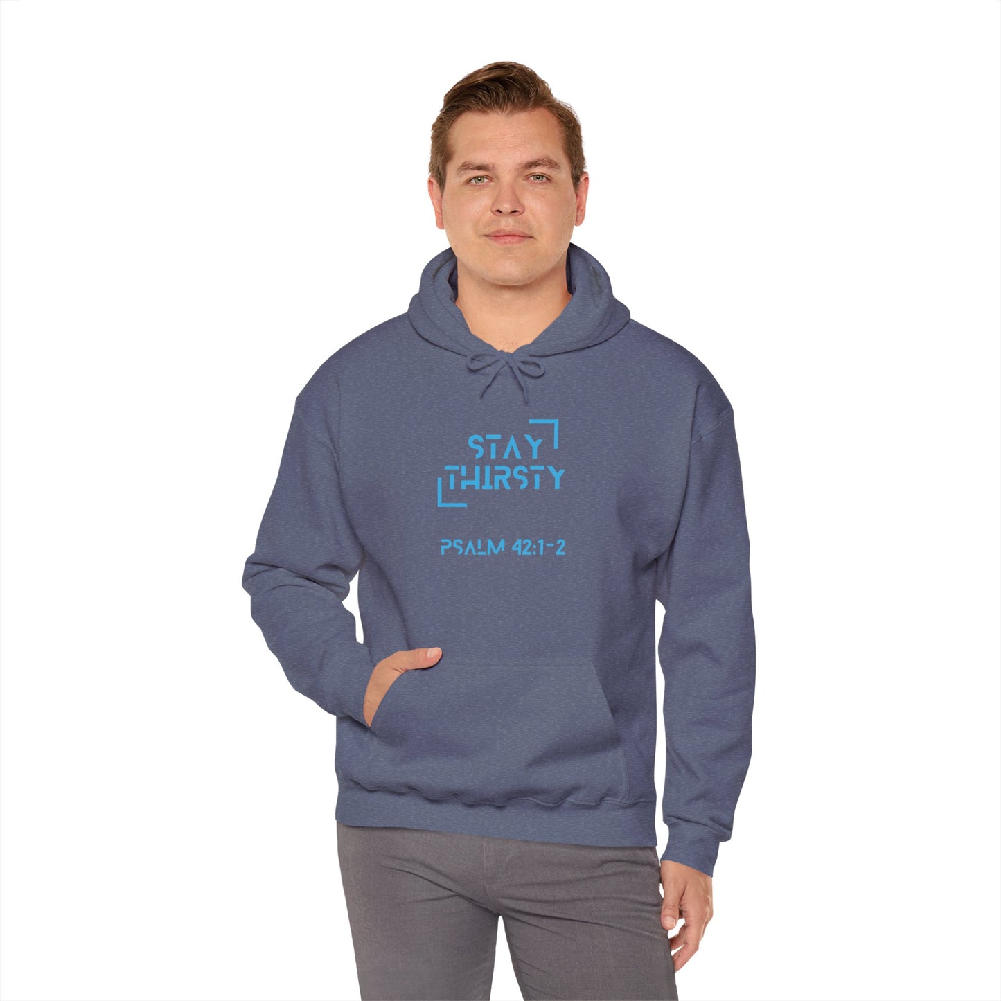 "Stay Thirsty" Hoodie