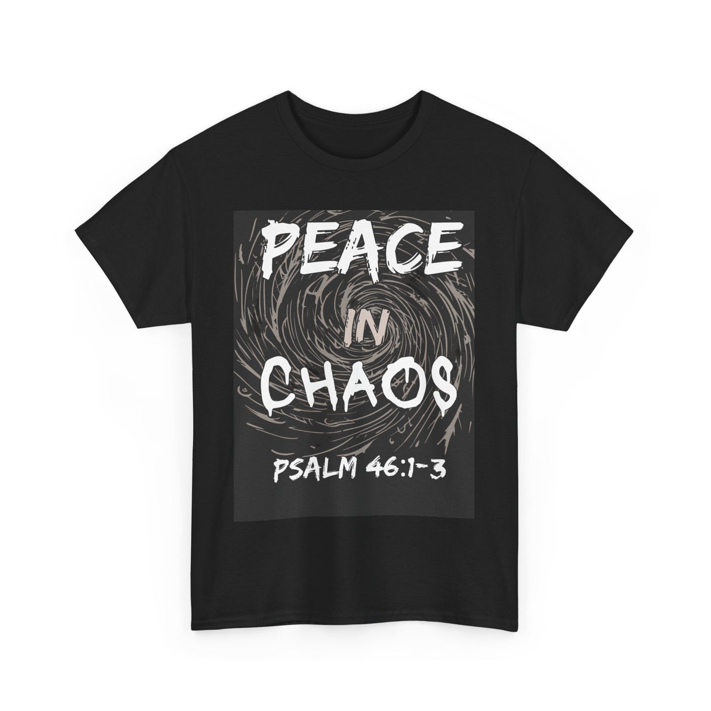 "Peace in Chaos" T-Shirt