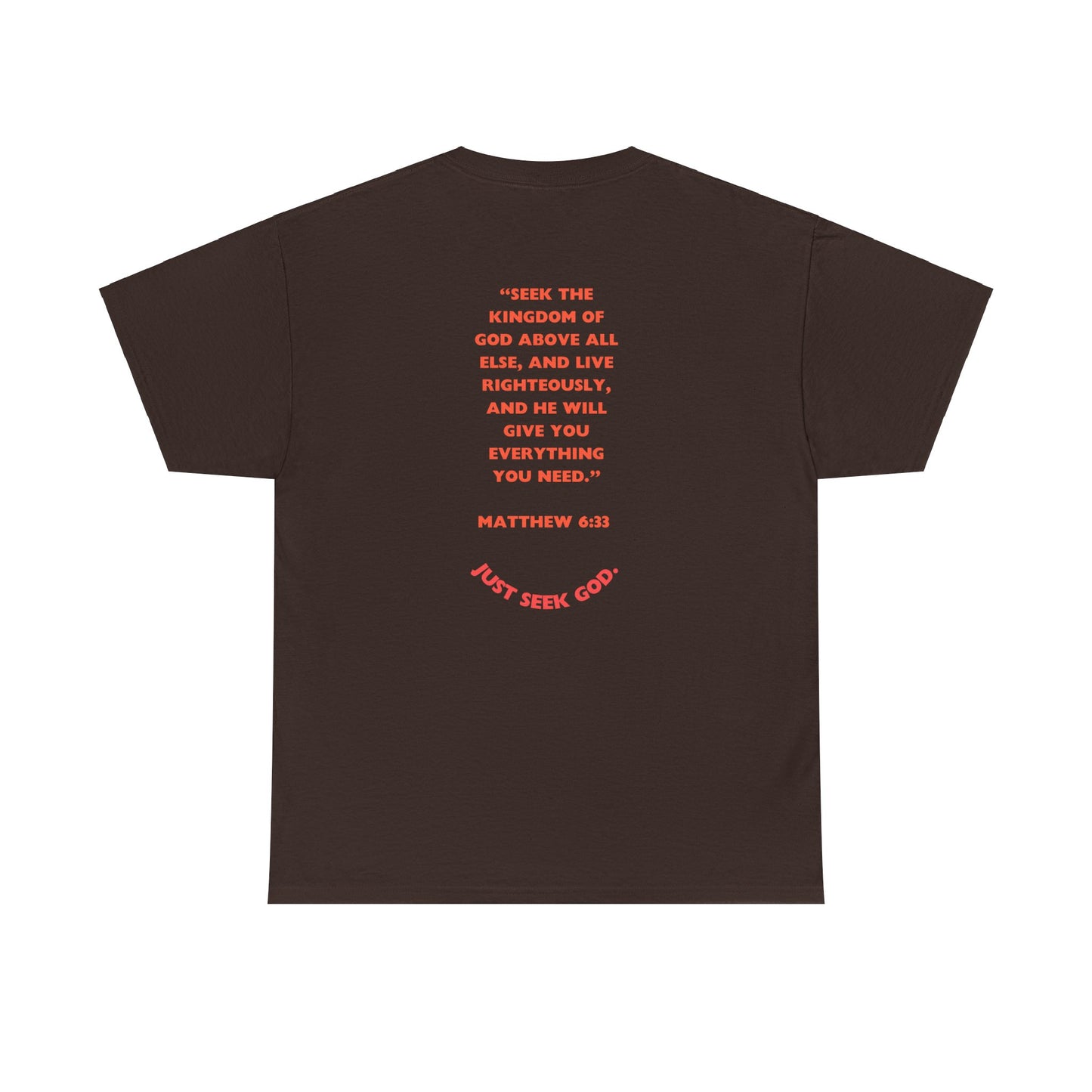 “Seek God. He Got the Rest.” T-Shirt