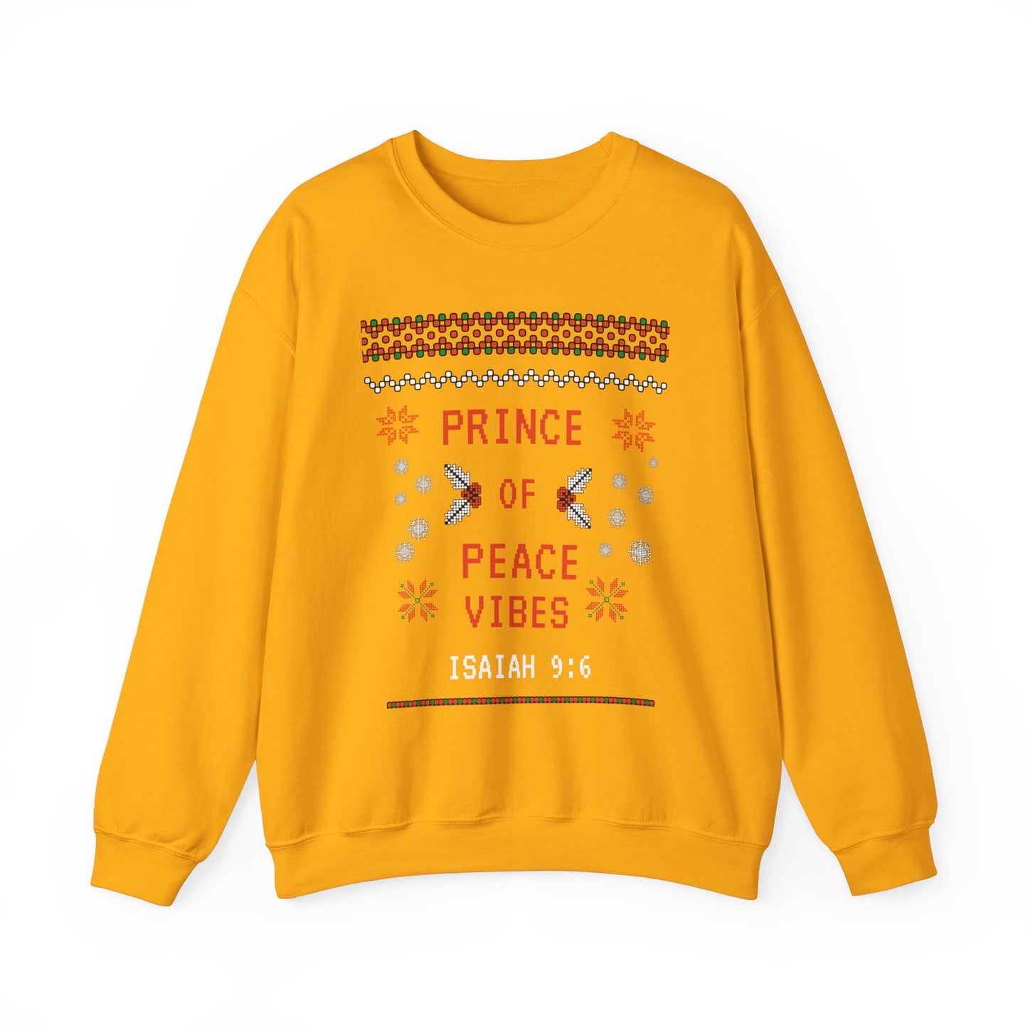 "Prince of Peace Vibes" Sweatshirt