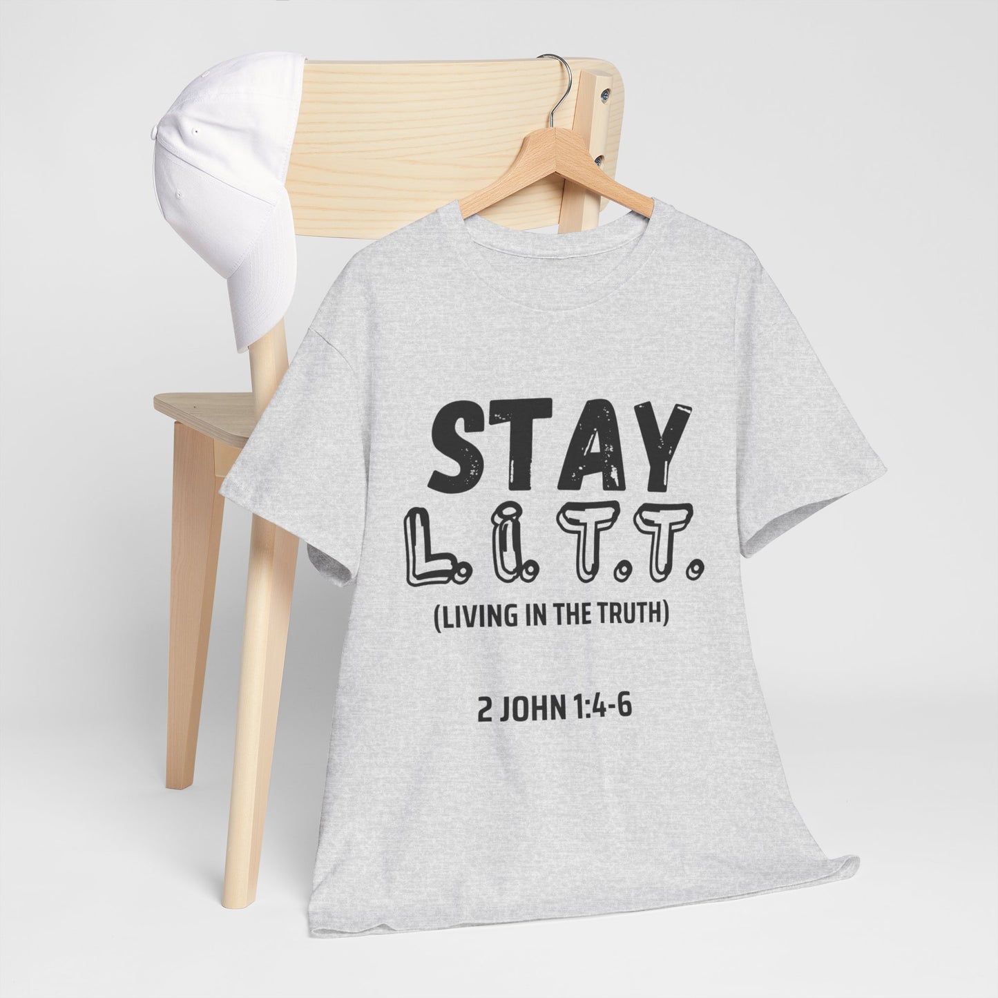 “Stay L.I.T.T.” T-Shirt