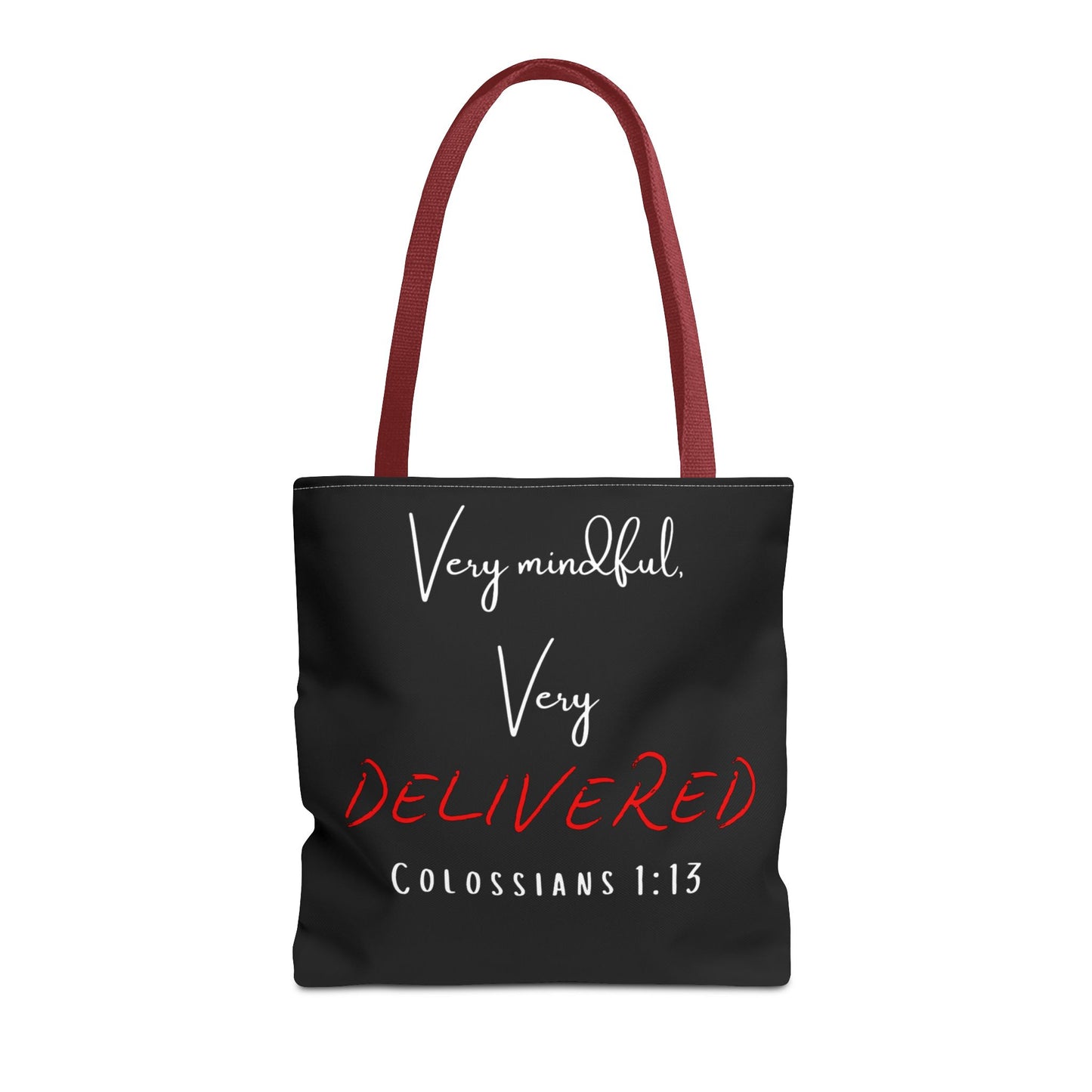 "Very Mindful, Very Delivered" Tote Bag