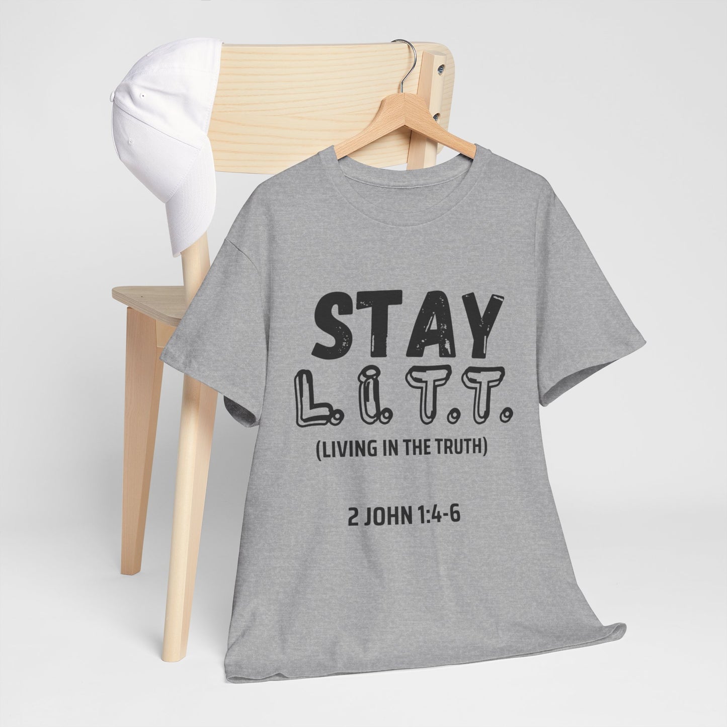 “Stay L.I.T.T.” T-Shirt