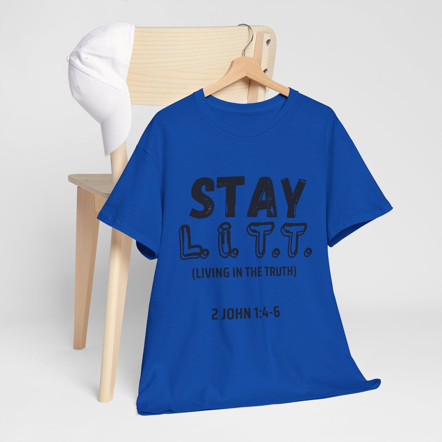 “Stay L.I.T.T.” T-Shirt