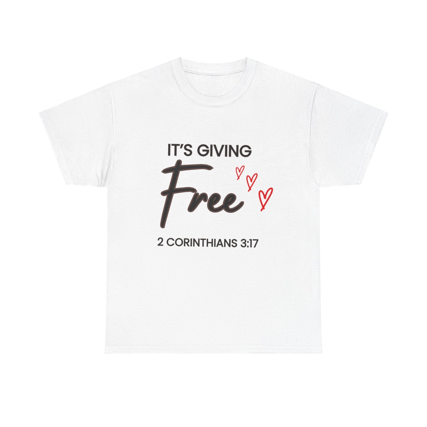 “It’s Giving Free” T-Shirt