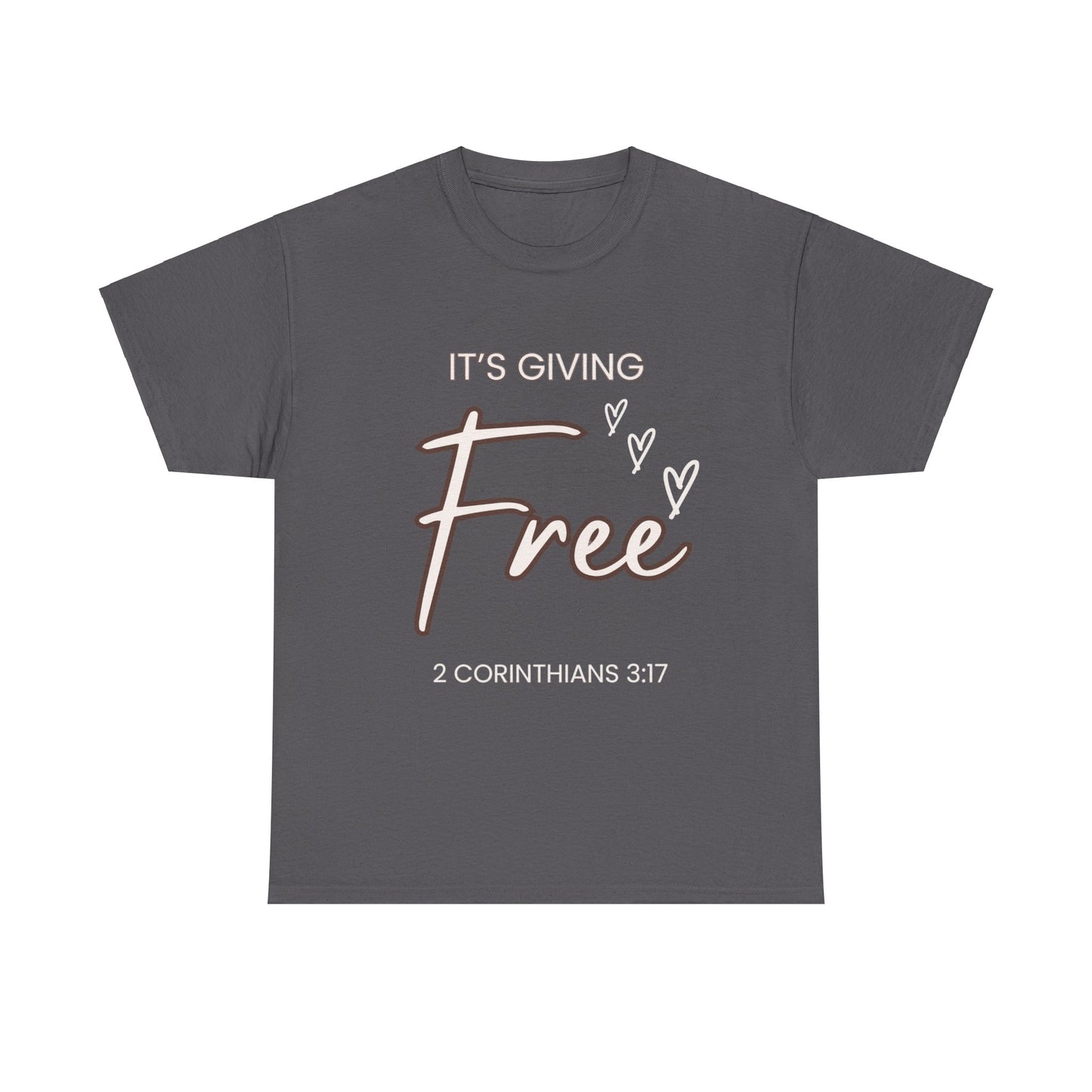 “It’s Giving Free” T-Shirt