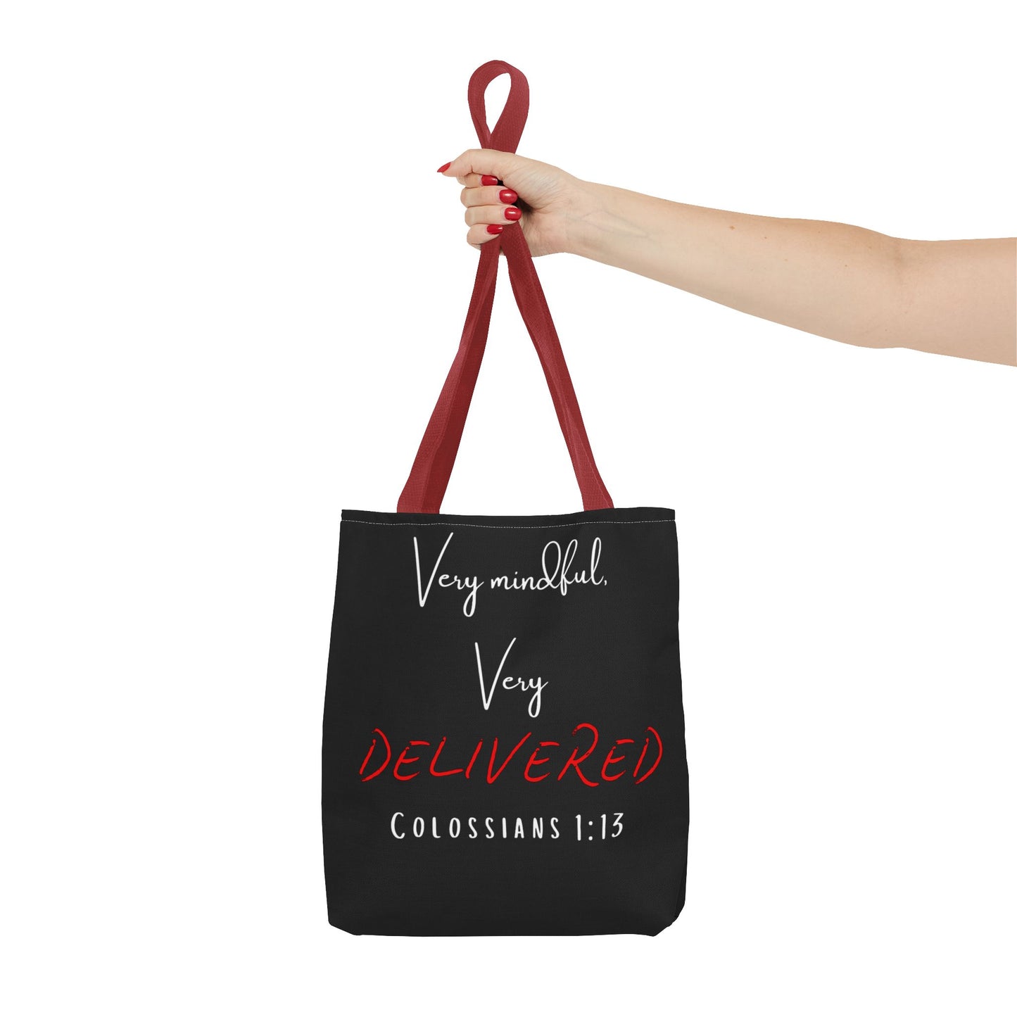 "Very Mindful, Very Delivered" Tote Bag