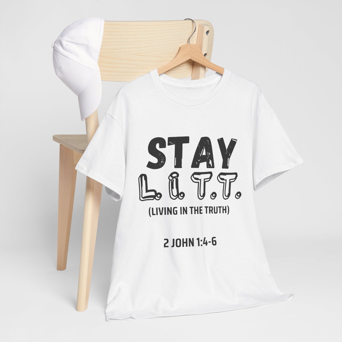 “Stay L.I.T.T.” T-Shirt