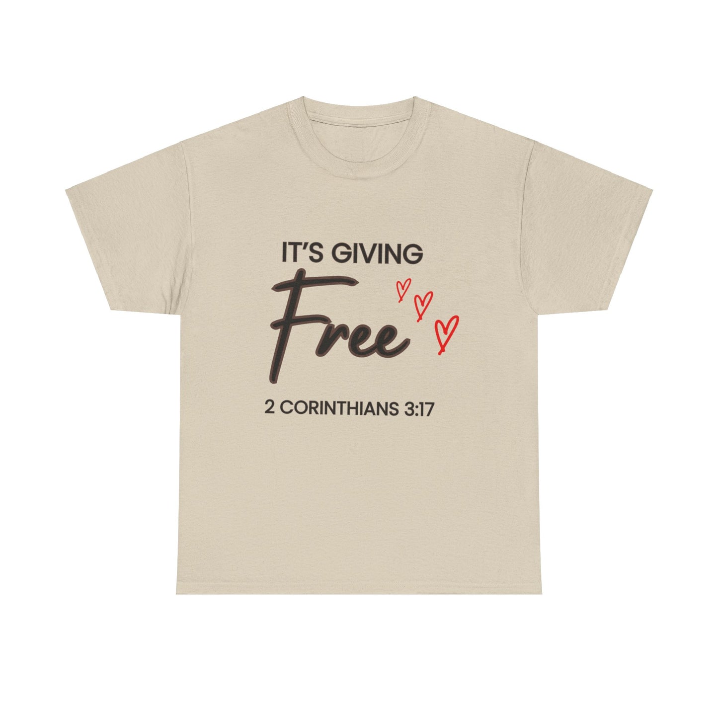 “It’s Giving Free” T-Shirt