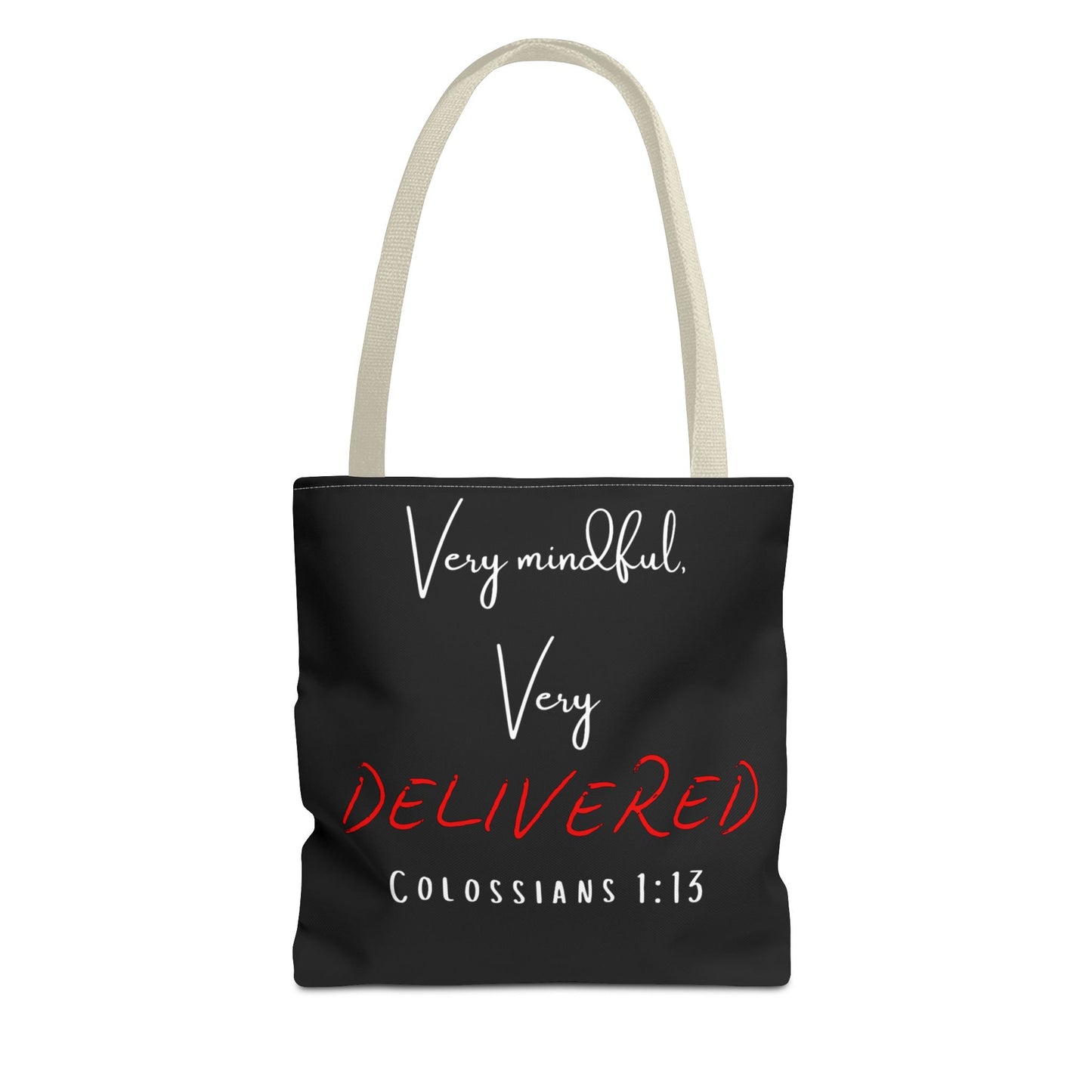 "Very Mindful, Very Delivered" Tote Bag