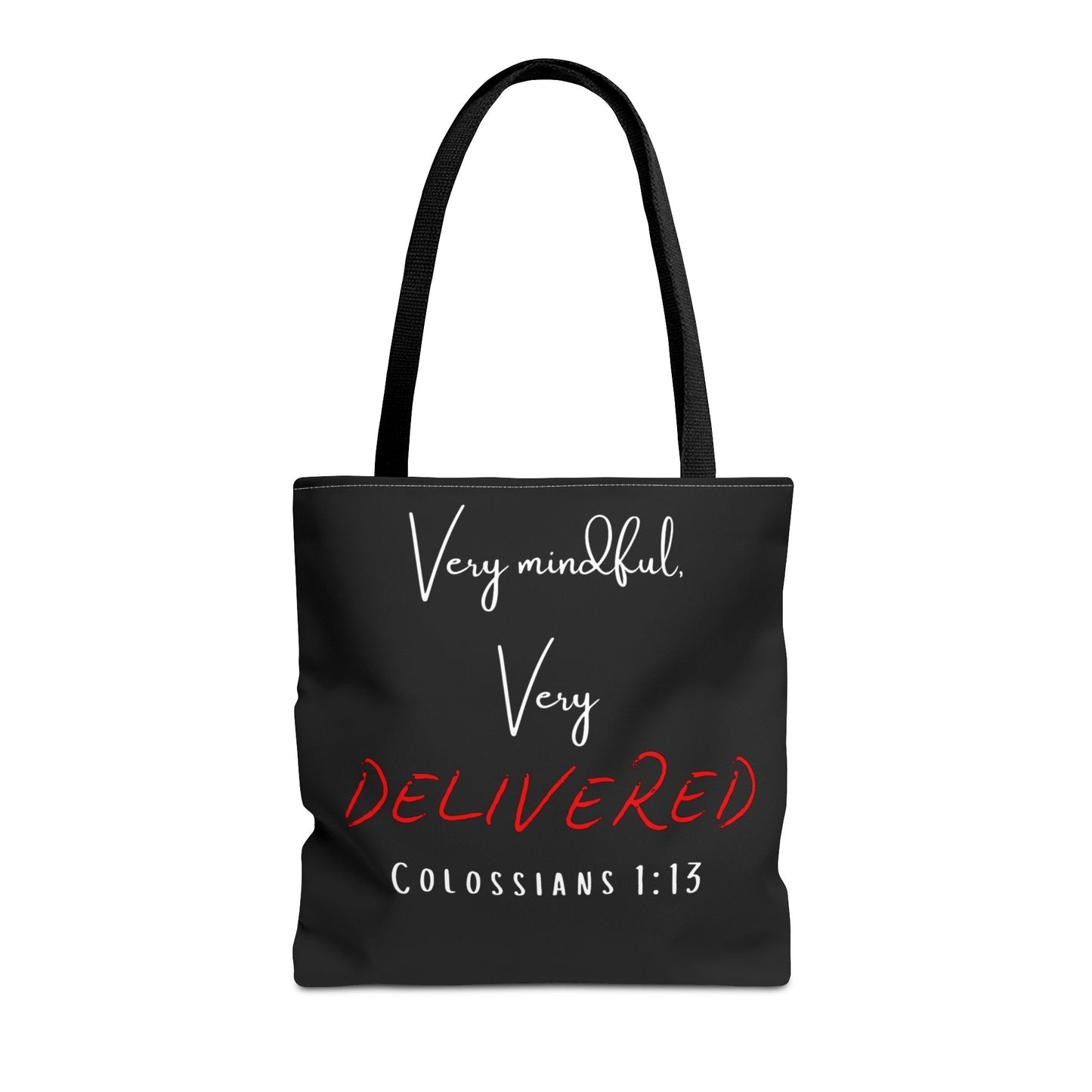 "Very Mindful, Very Delivered" Tote Bag