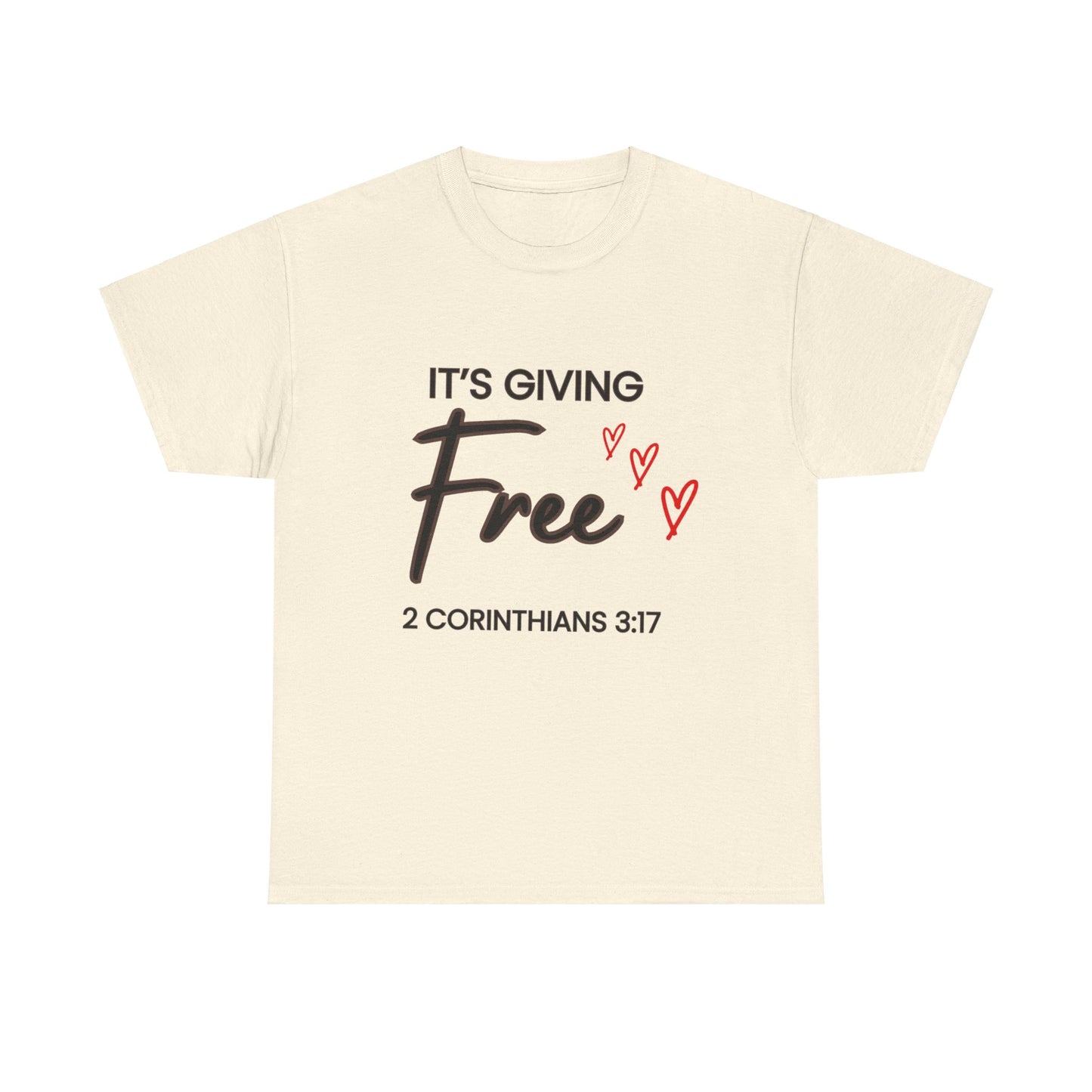 “It’s Giving Free” T-Shirt