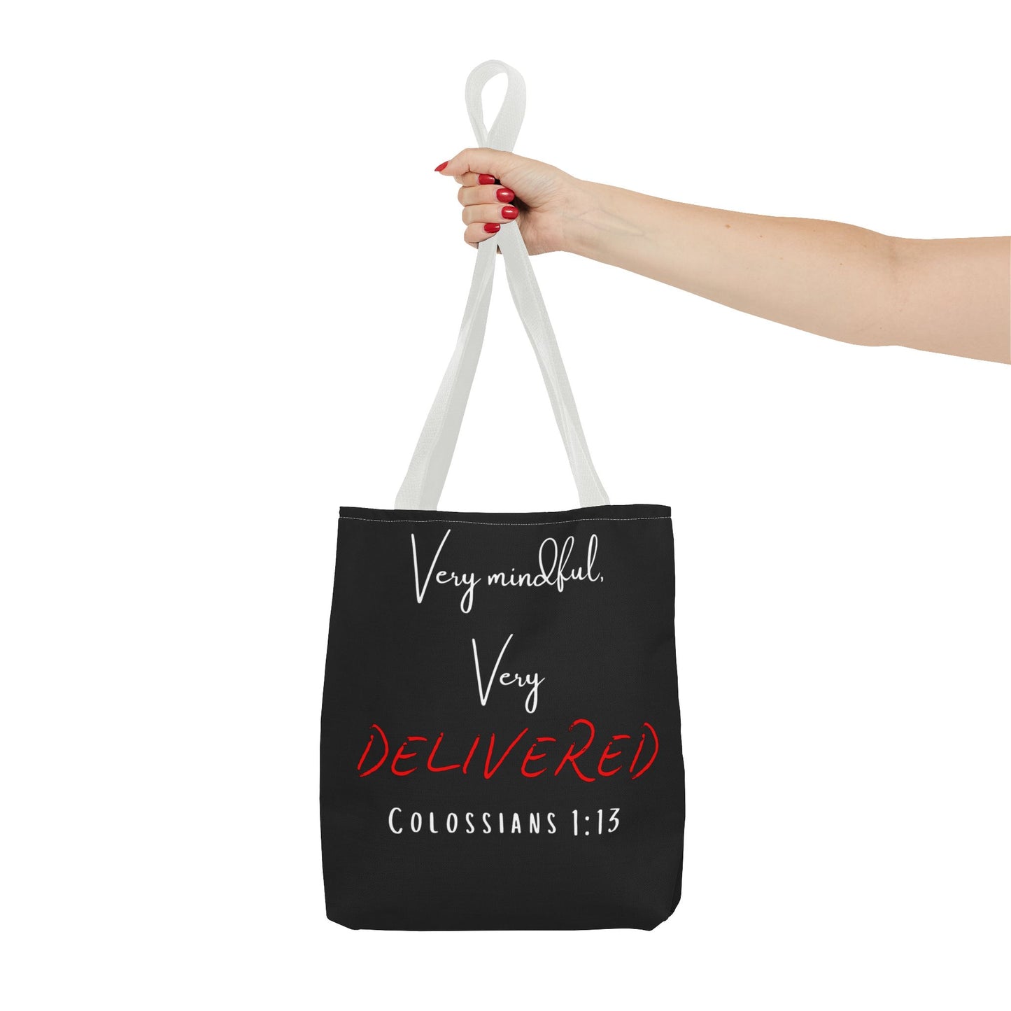 "Very Mindful, Very Delivered" Tote Bag