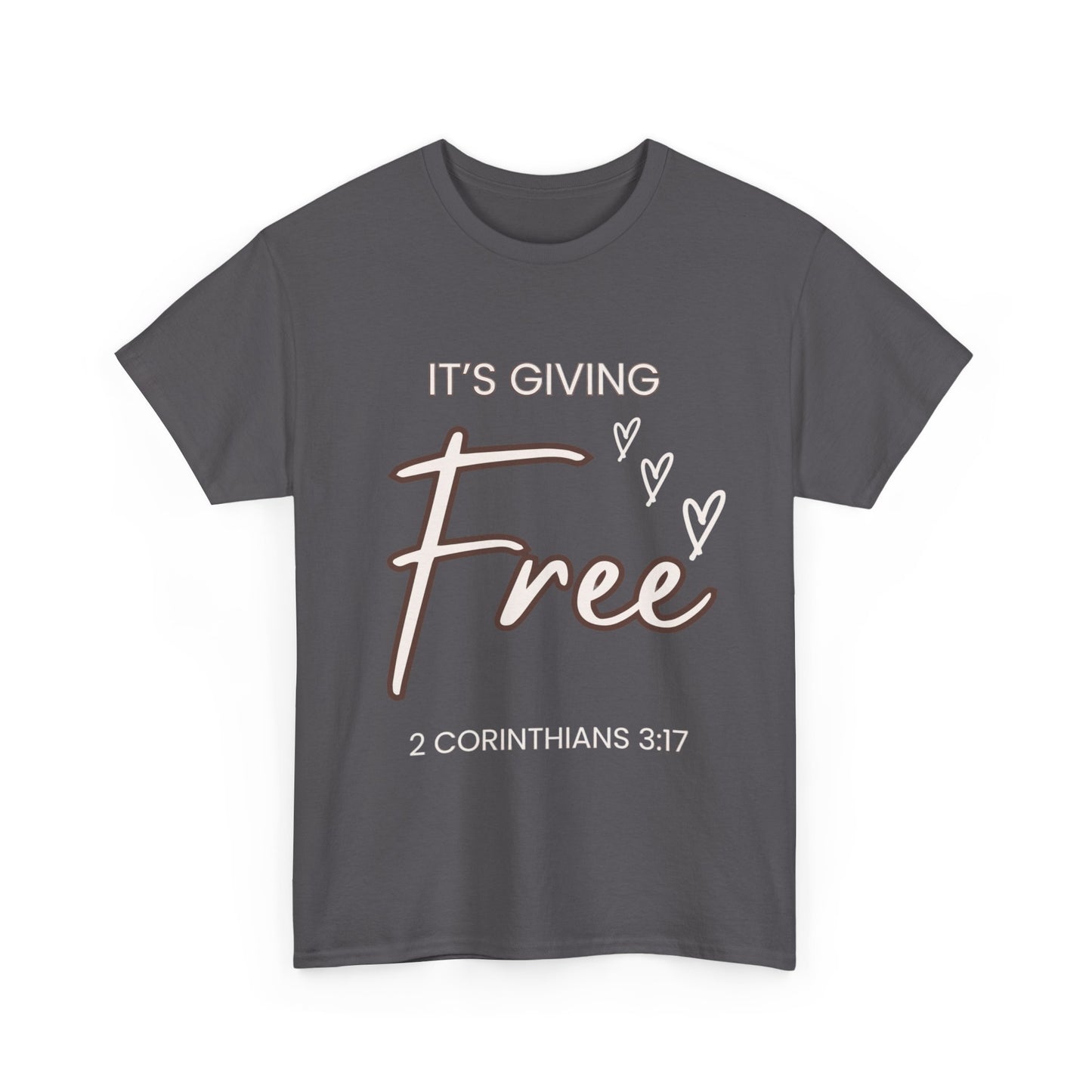 “It’s Giving Free” T-Shirt