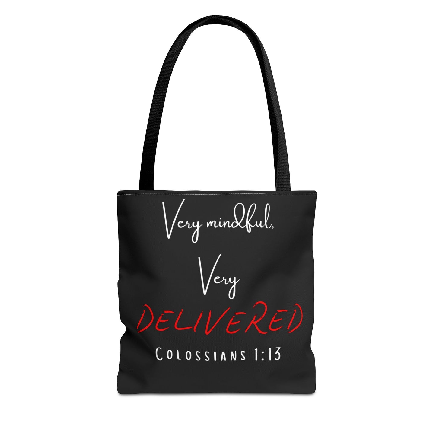 "Very Mindful, Very Delivered" Tote Bag