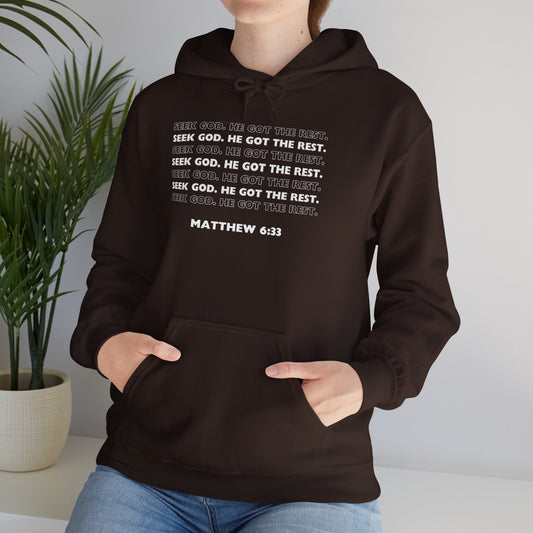 “Seek God. He Got the Rest.” Hoodie