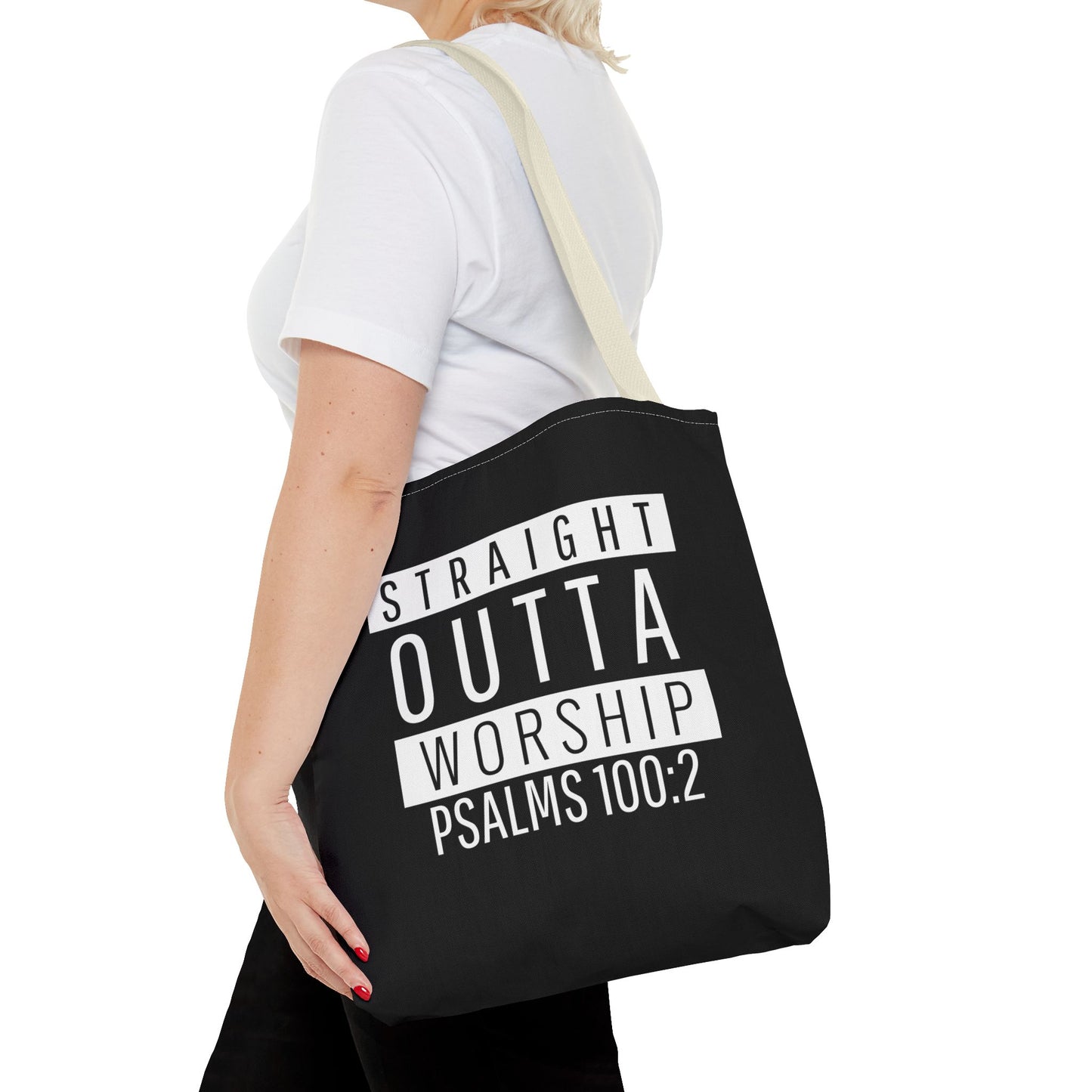 "Straight Outta Worship" Tote